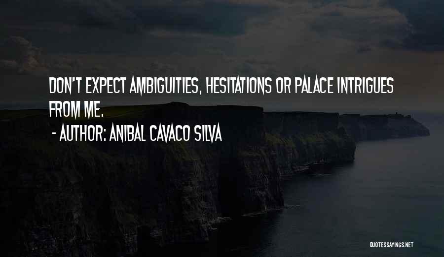 Anibal Cavaco Silva Quotes 1251038