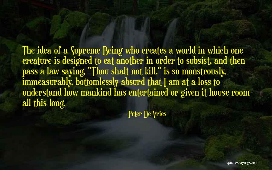 Anibelca Uber Quotes By Peter De Vries Anibelca Uber Quotes By Peter De Vries