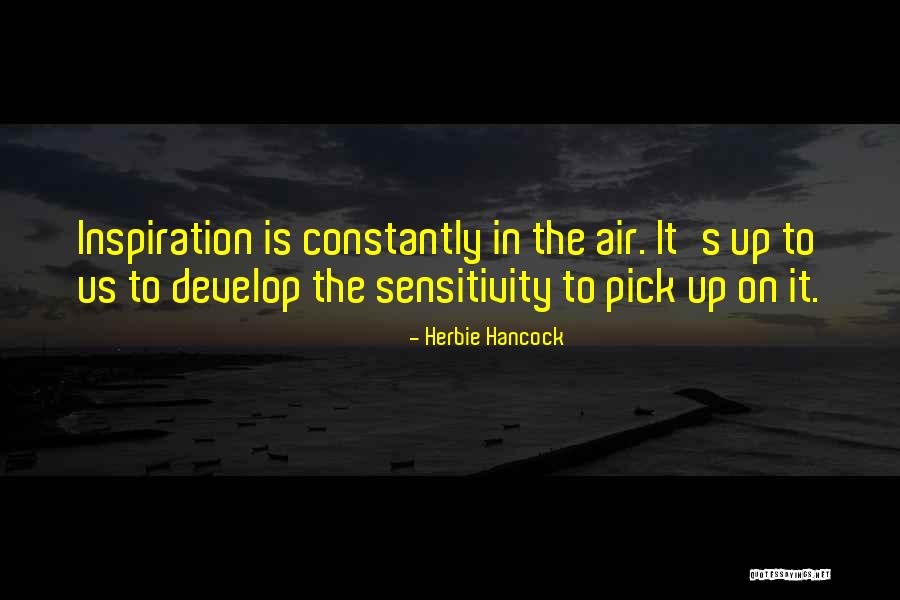 Aniceta Quotes By Herbie Hancock Aniceta Quotes By Herbie Hancock