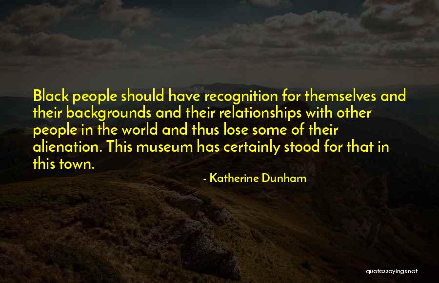 Aniche Cellars Quotes By Katherine Dunham Aniche Cellars Quotes By Katherine Dunham