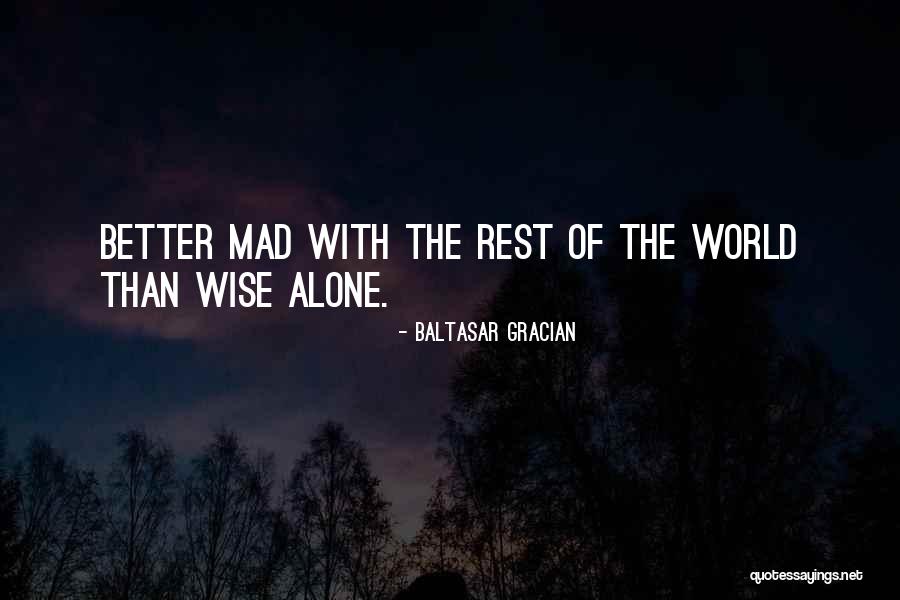 Anicka Annie Quotes By Baltasar Gracian