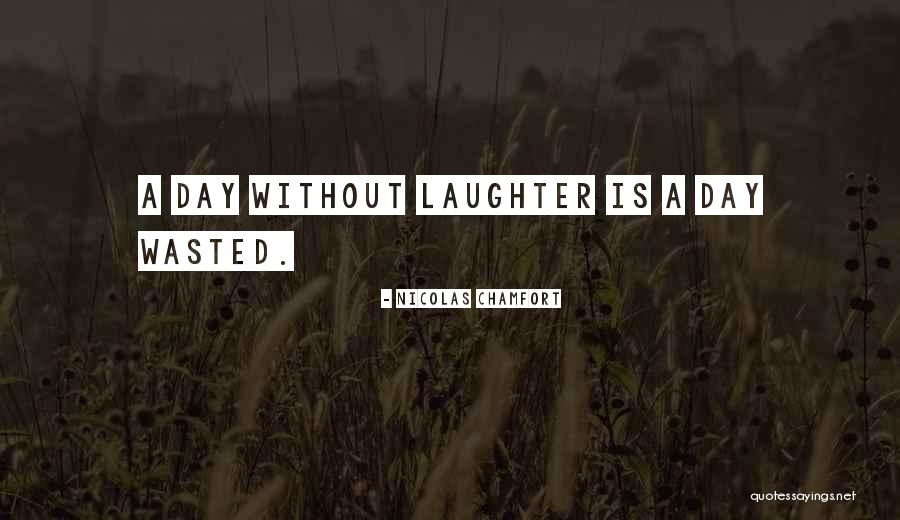 Anielski Quotes By Nicolas Chamfort Anielski Quotes By Nicolas Chamfort