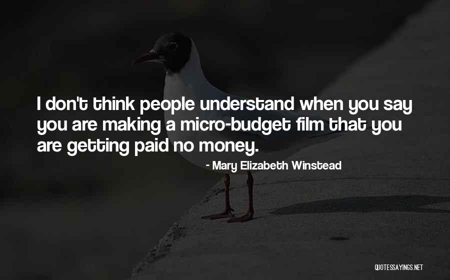 Anigbogu Michael Quotes By Mary Elizabeth Winstead Anigbogu Michael Quotes By Mary Elizabeth Winstead