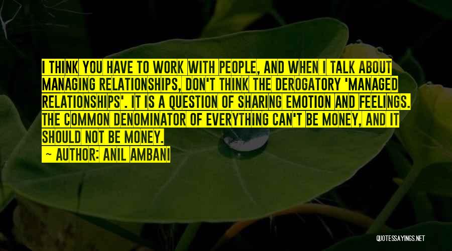 Anil Ambani Quotes 1889175