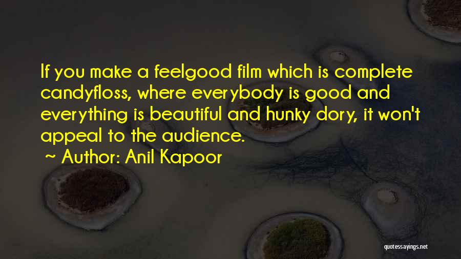 Anil Kapoor Quotes 1533335