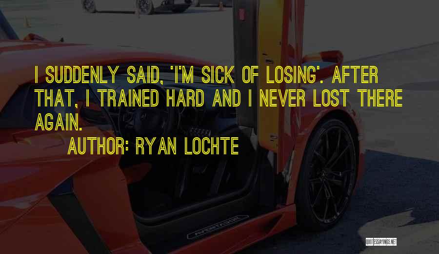 Anil Kumar Goel Quotes By Ryan Lochte