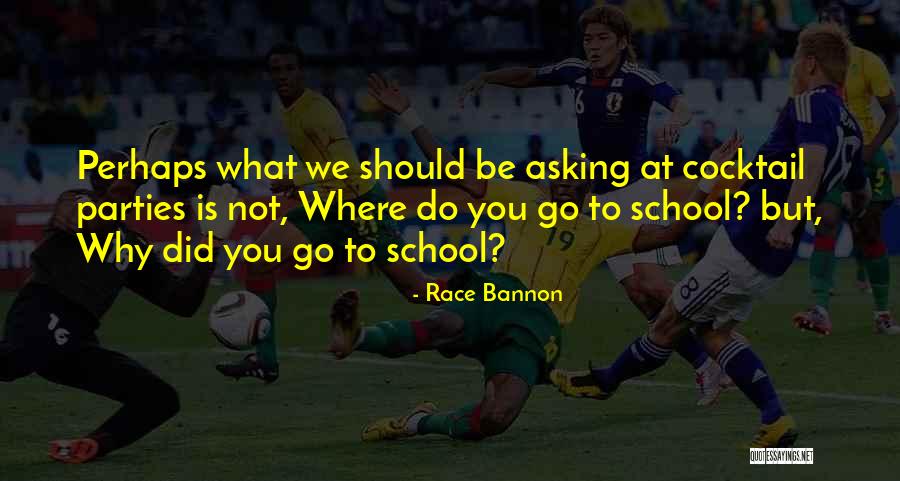 Animacion Sociocultural Quotes By Race Bannon Animacion Sociocultural Quotes By Race Bannon