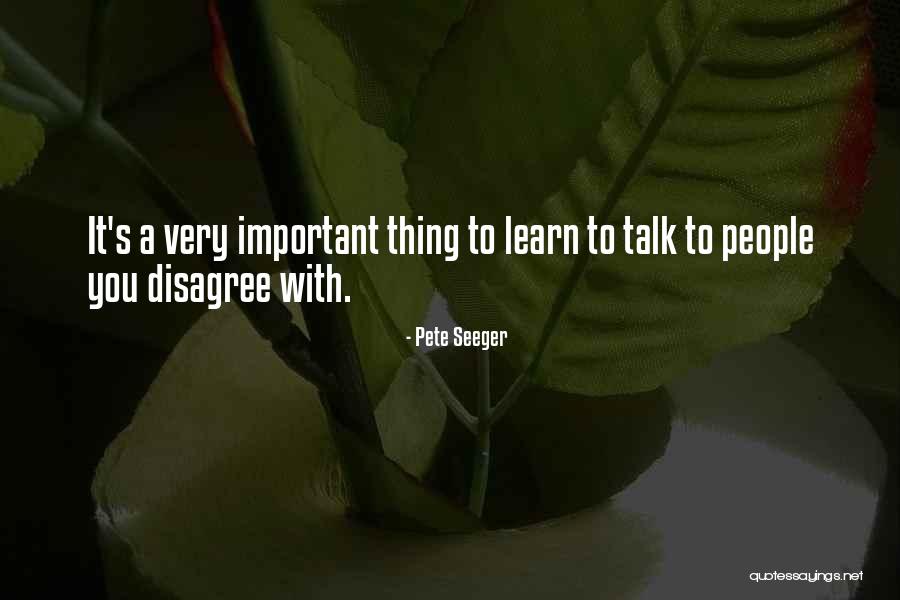 Animadversion Example Quotes By Pete Seeger Animadversion Example Quotes By Pete Seeger