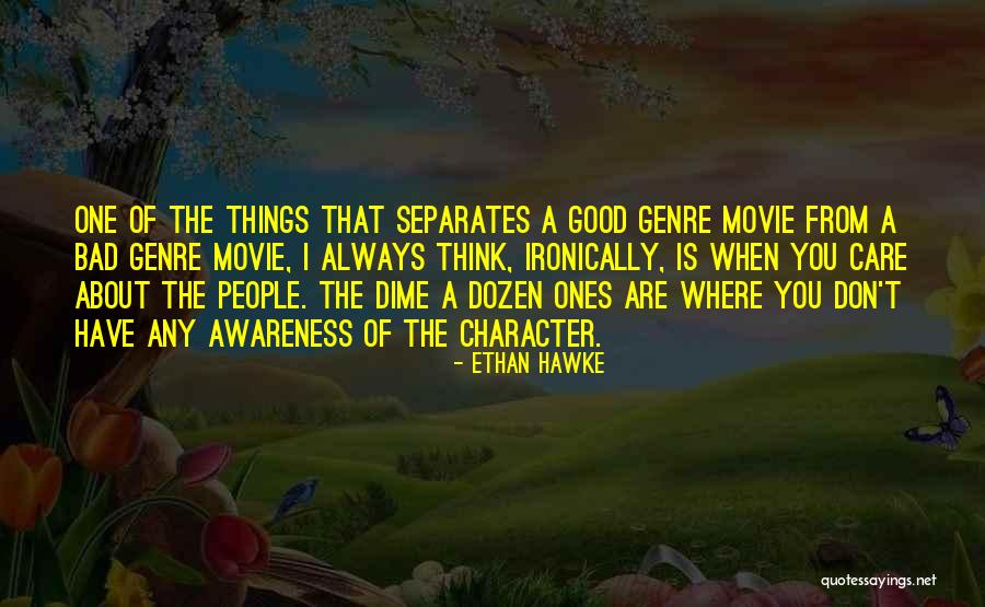 Animae Restaurant Quotes By Ethan Hawke Animae Restaurant Quotes By Ethan Hawke