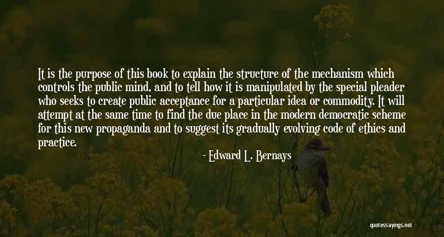 Animai Quotes By Edward L. Bernays Animai Quotes By Edward L. Bernays