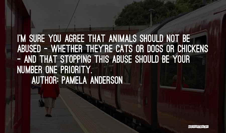 Animal Abused Quotes By Pamela Anderson
