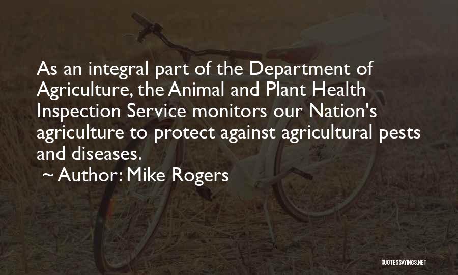 Animal Agriculture Quotes By Mike Rogers