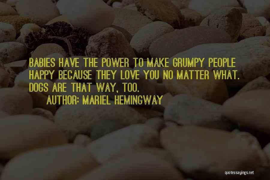 Animal And Baby Quotes By Mariel Hemingway