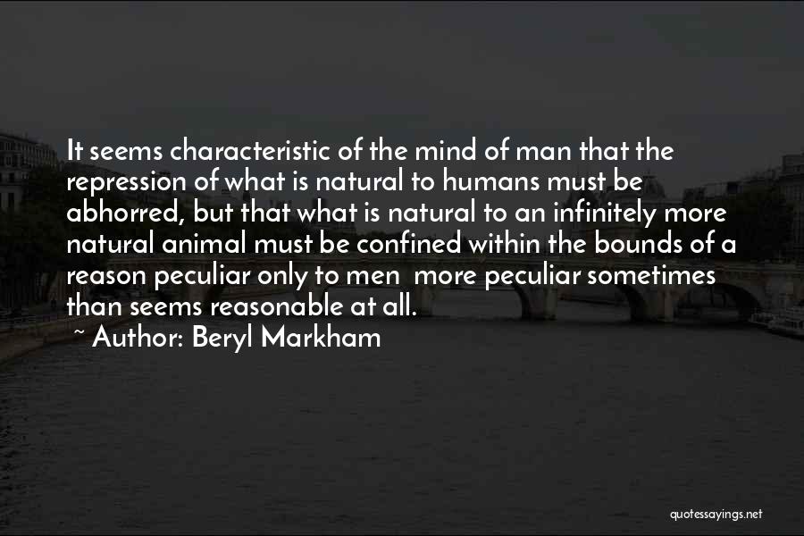 Animal And Humans Quotes By Beryl Markham