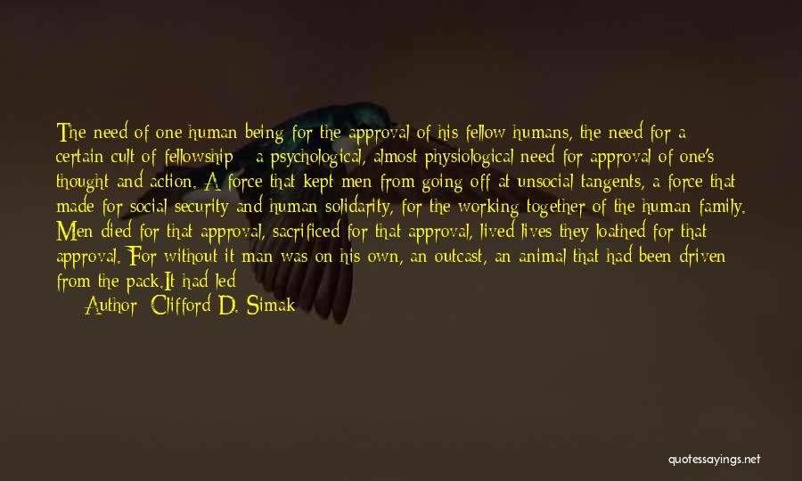 Animal And Humans Quotes By Clifford D. Simak