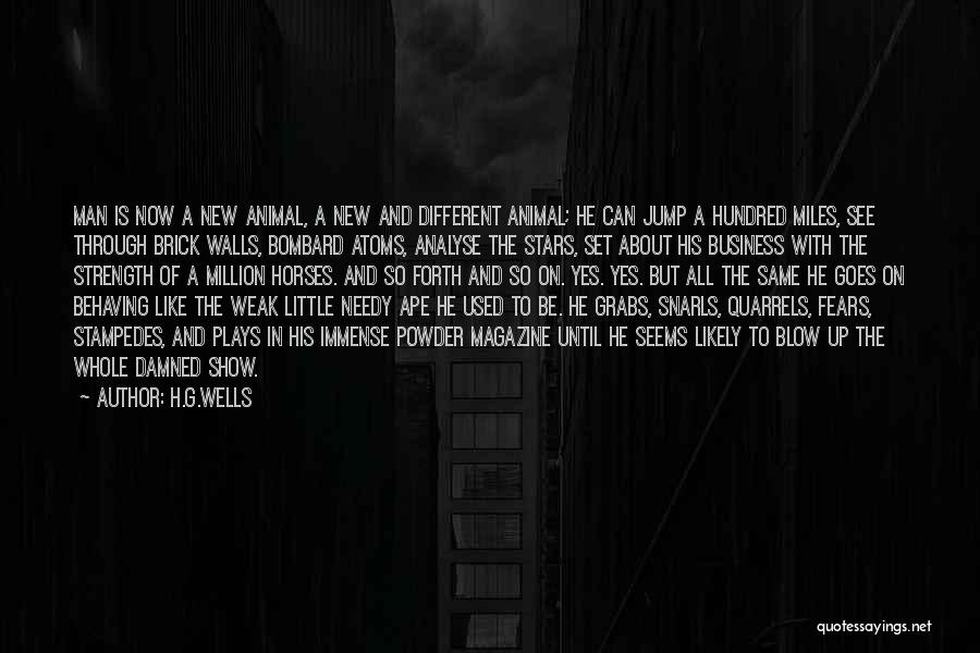 Animal And Humans Quotes By H.G.Wells