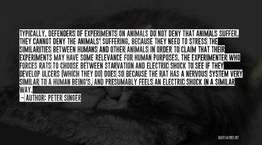 Animal And Humans Quotes By Peter Singer