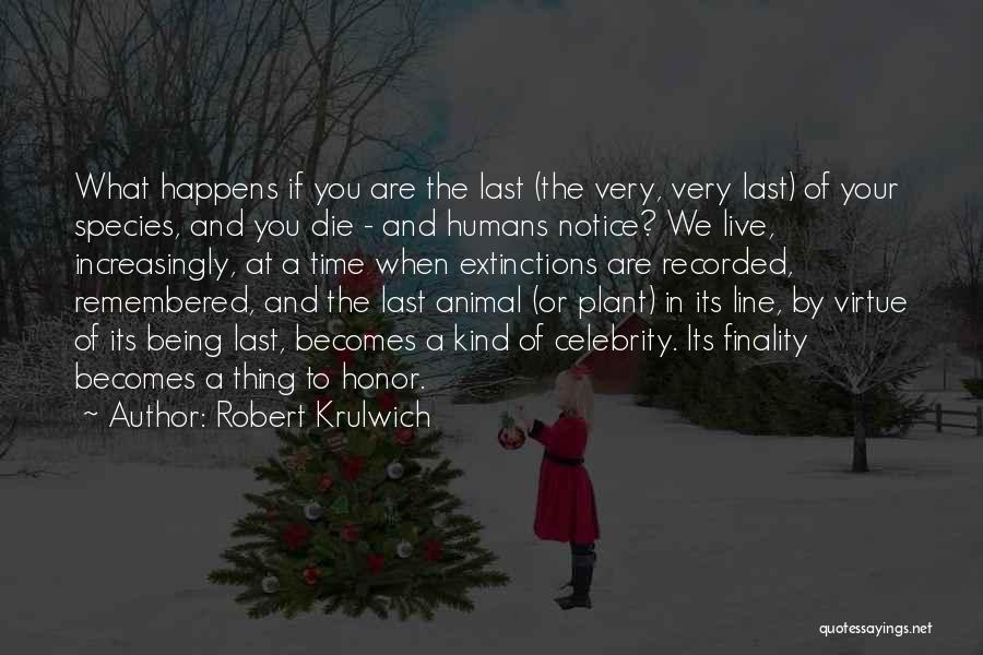 Animal And Humans Quotes By Robert Krulwich