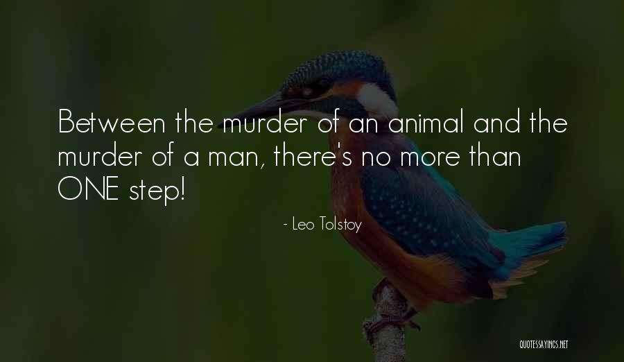 Animal And Man Quotes By Leo Tolstoy Animal And Man Quotes By Leo Tolstoy