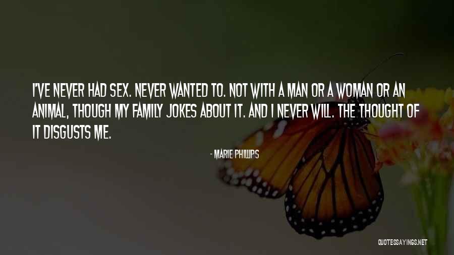 Animal And Man Quotes By Marie Phillips Animal And Man Quotes By Marie Phillips