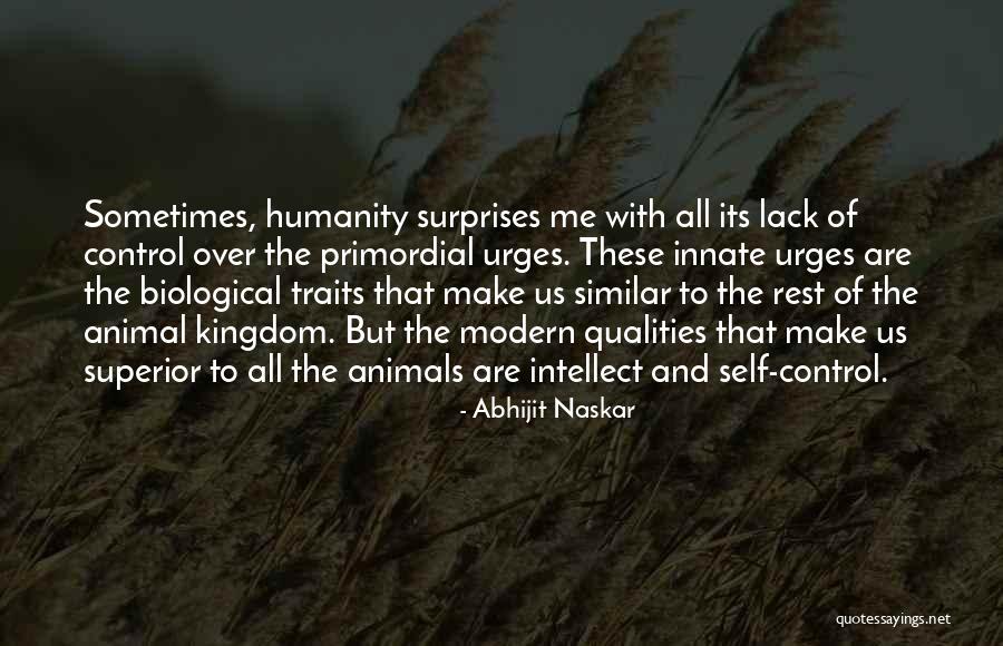 Animal Behavior Quotes By Abhijit Naskar