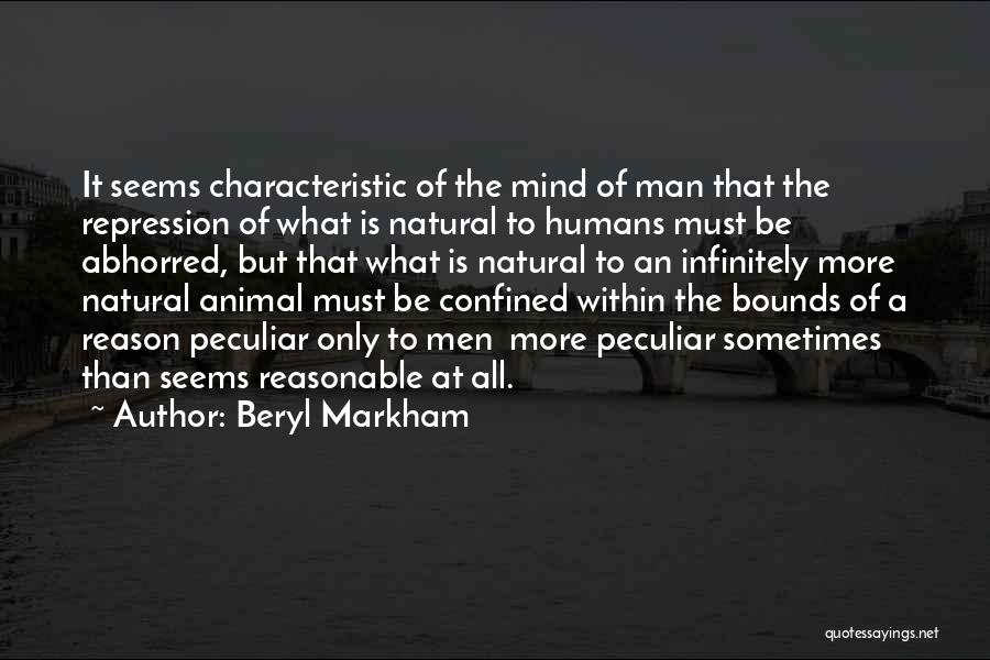 Animal Behavior Quotes By Beryl Markham