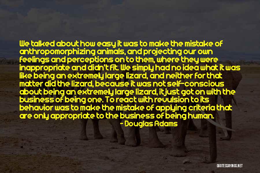 Animal Behavior Quotes By Douglas Adams