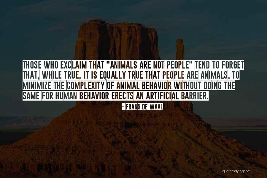 Animal Behavior Quotes By Frans De Waal