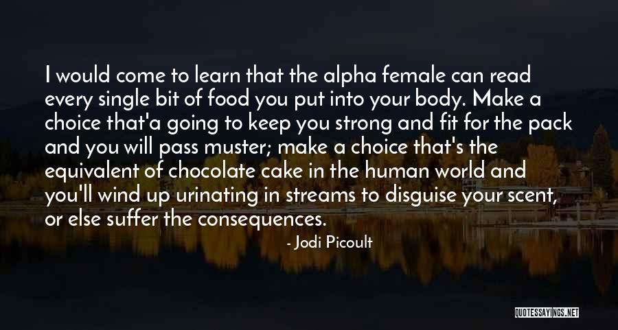 Animal Behavior Quotes By Jodi Picoult