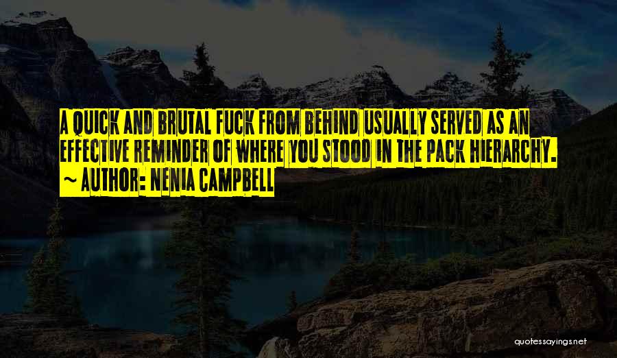 Animal Behavior Quotes By Nenia Campbell