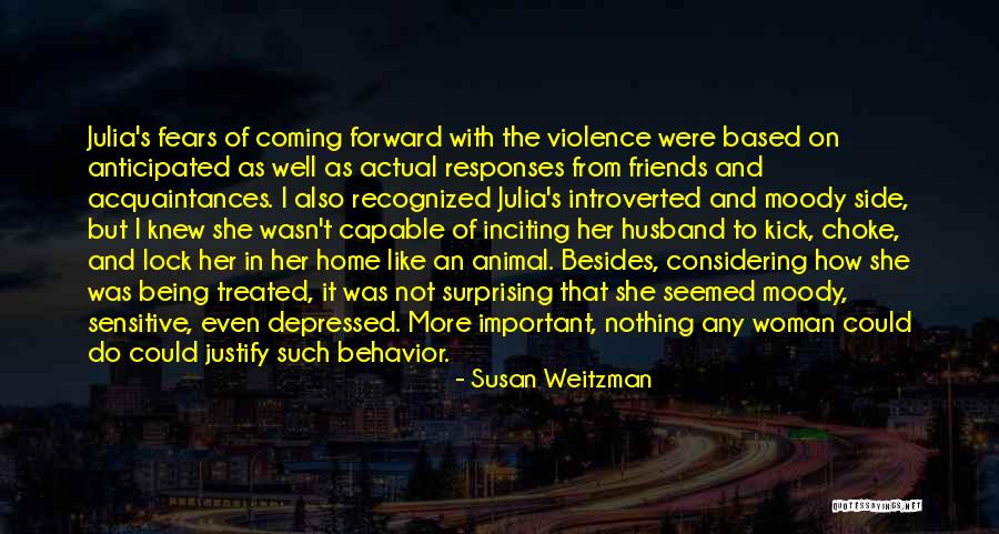 Animal Behavior Quotes By Susan Weitzman