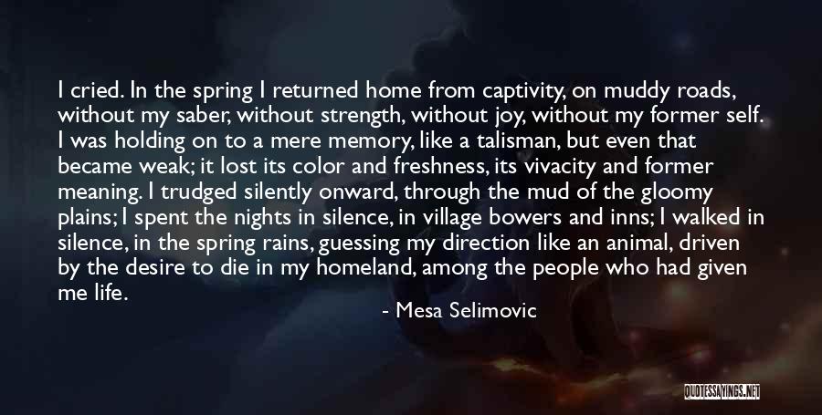 Animal Captivity Quotes By Mesa Selimovic Animal Captivity Quotes By Mesa Selimovic