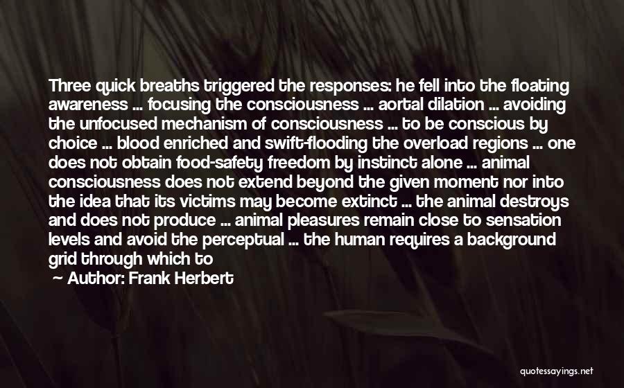 Animal Cell Quotes By Frank Herbert