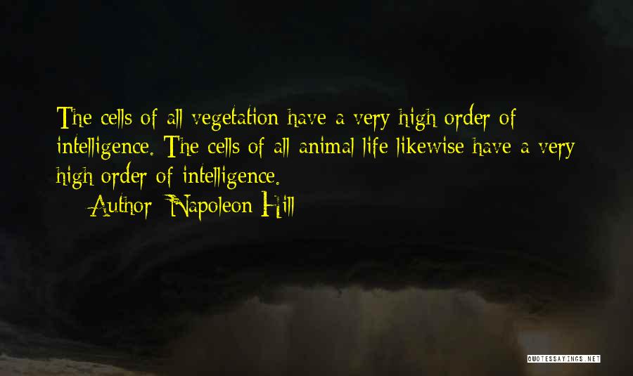 Animal Cells Quotes By Napoleon Hill Animal Cells Quotes By Napoleon Hill