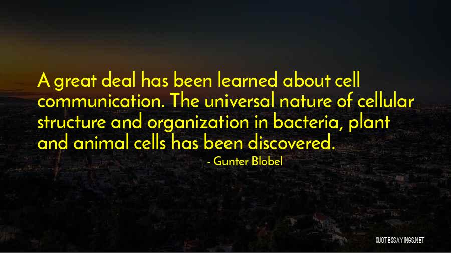 Animal Communication Quotes By Gunter Blobel Animal Communication Quotes By Gunter Blobel