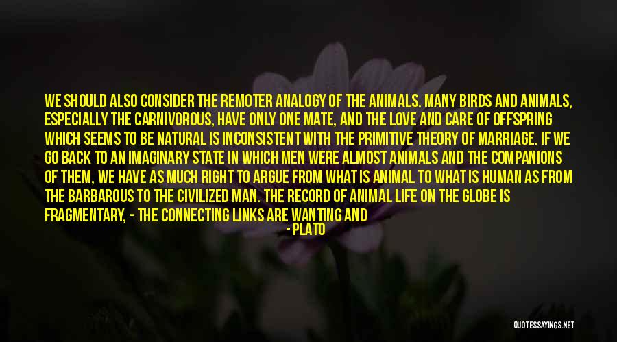 Animal Companions Quotes By Plato