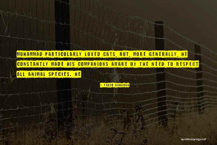 Animal Companions Quotes By Tariq Ramadan Animal Companions Quotes By Tariq Ramadan