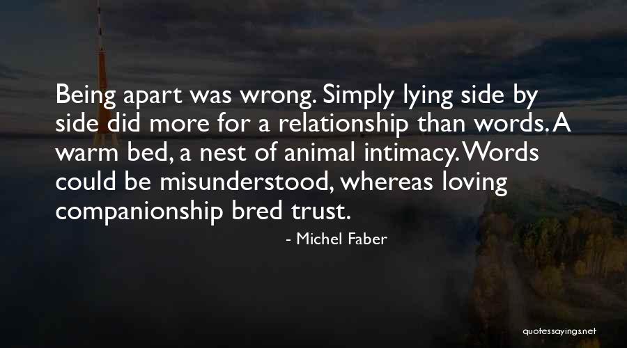 Animal Companionship Quotes By Michel Faber Animal Companionship Quotes By Michel Faber