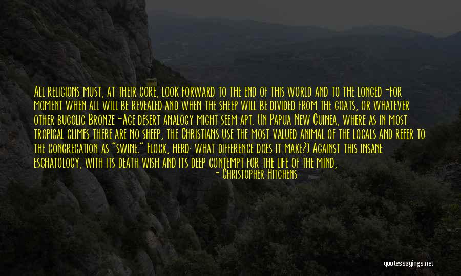 Animal Death Quotes By Christopher Hitchens