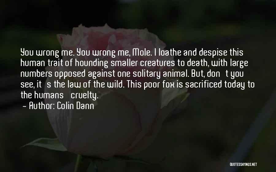 Animal Death Quotes By Colin Dann