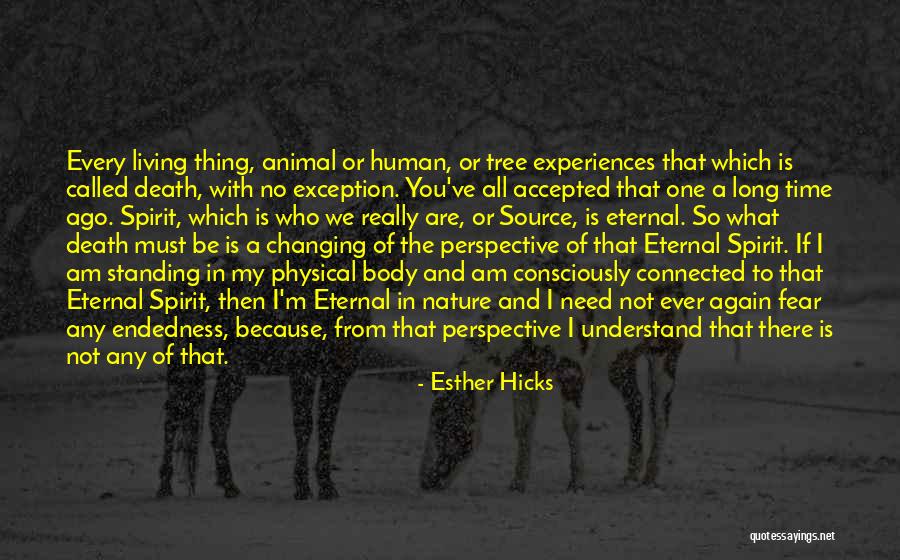 Animal Death Quotes By Esther Hicks Animal Death Quotes By Esther Hicks