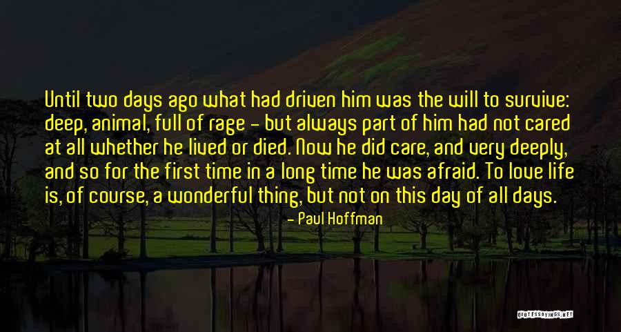 Animal Death Quotes By Paul Hoffman Animal Death Quotes By Paul Hoffman