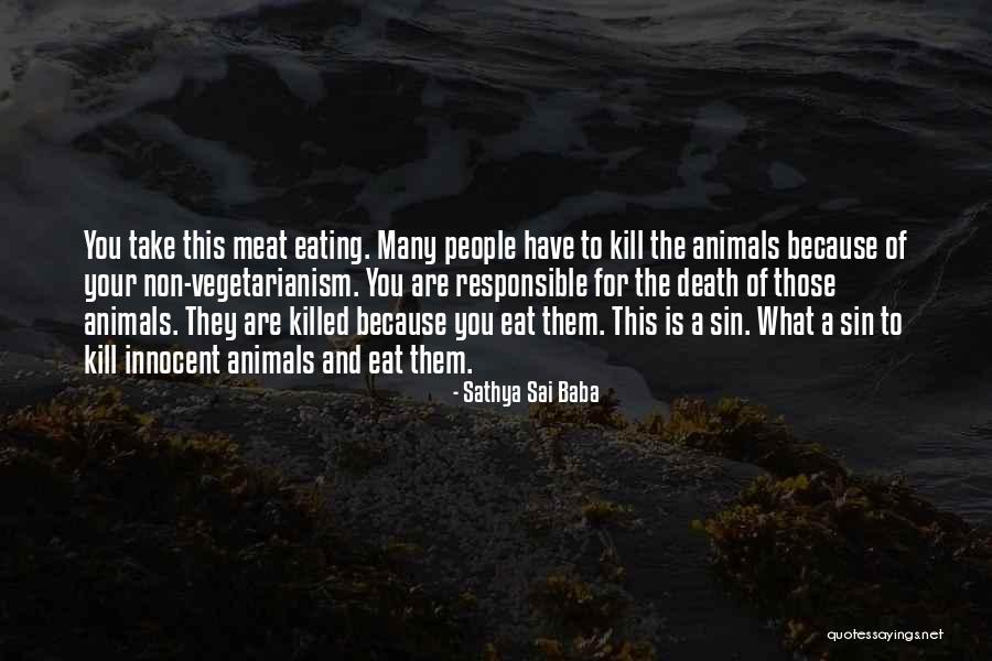 Animal Death Quotes By Sathya Sai Baba