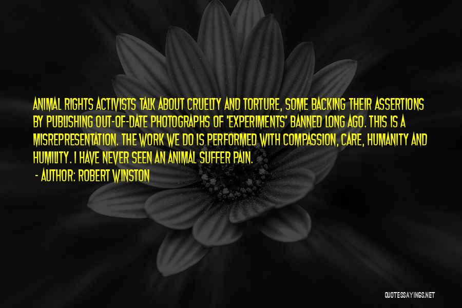 Animal Experiments Quotes By Robert Winston