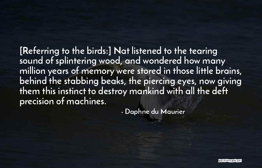 Animal Eyes Quotes By Daphne Du Maurier Animal Eyes Quotes By Daphne Du Maurier