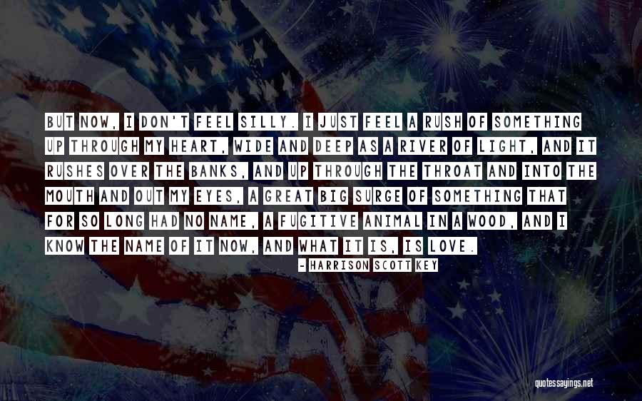 Animal Eyes Quotes By Harrison Scott Key Animal Eyes Quotes By Harrison Scott Key