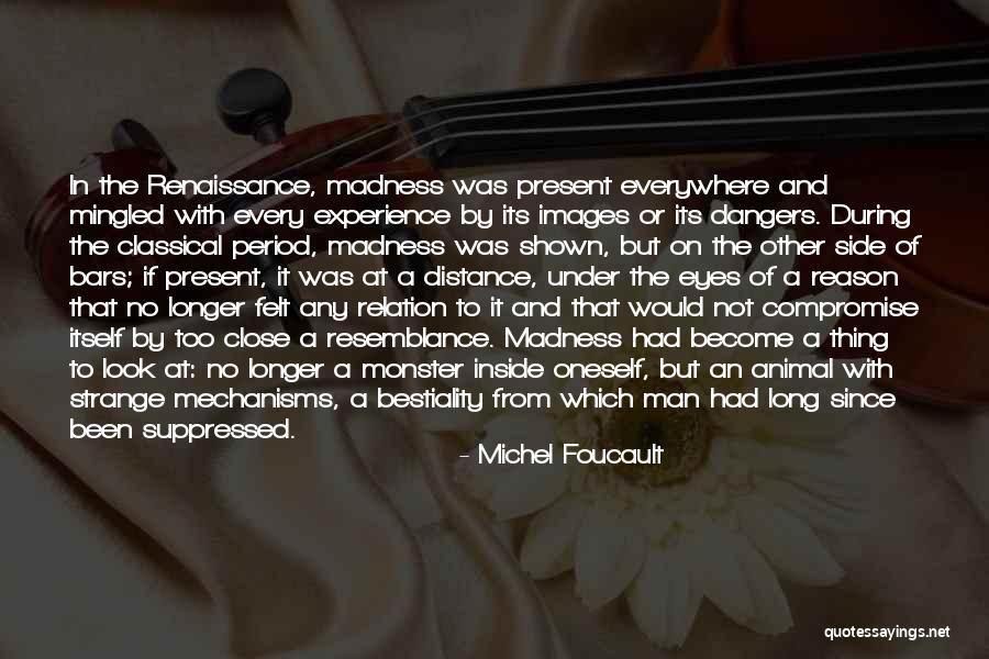 Animal Eyes Quotes By Michel Foucault Animal Eyes Quotes By Michel Foucault