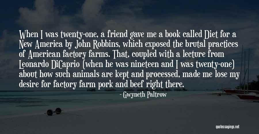 Animal Farm Quotes By Gwyneth Paltrow