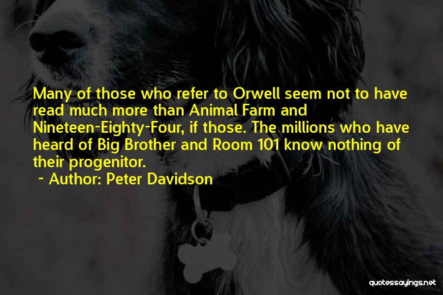 Animal Farm Quotes By Peter Davidson