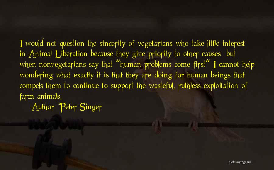 Animal Farm Quotes By Peter Singer